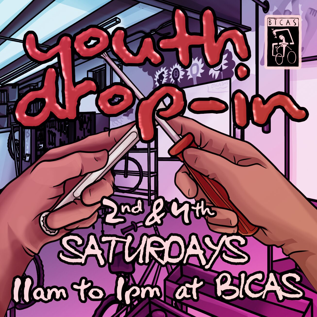 youth drop-in 2nd & 4th saturdays 11am to 1pm at bicas